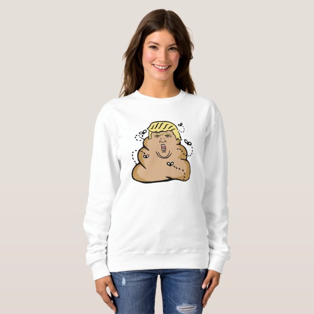 "poop donald trump women sweatshirt" t-shirt (Hel framsida)