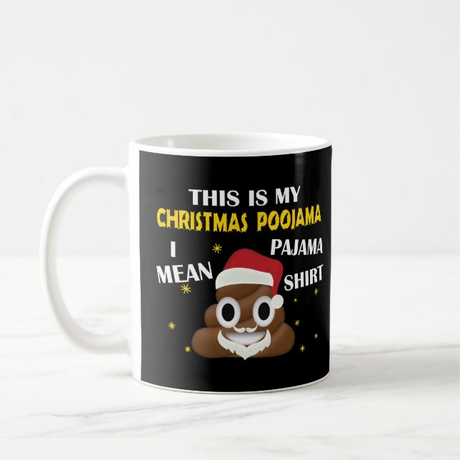 Poop Emoji Det här är min jul Poojama - Pajama Kaffemugg (Vänster)