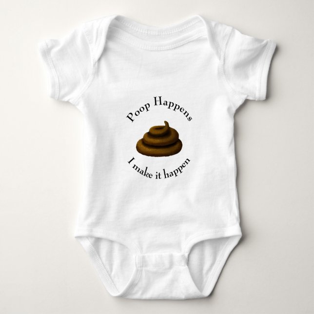 "Poop händer.. .. Jag får det att hända" Potty Hum T Shirt (Framsida)