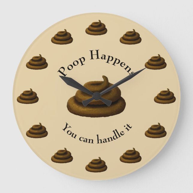 "Poop Happens" Anpassade Philosophy Humous Stor Klocka (Framsida)