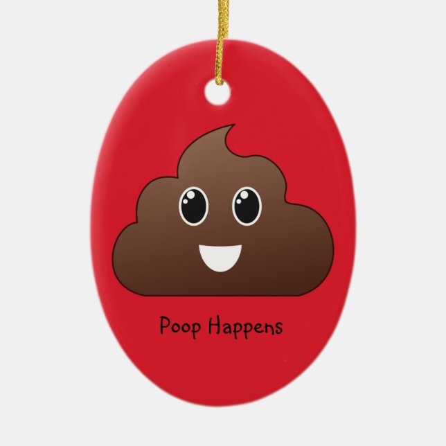 Poop Happens Emoji Ornament (Framsidan)