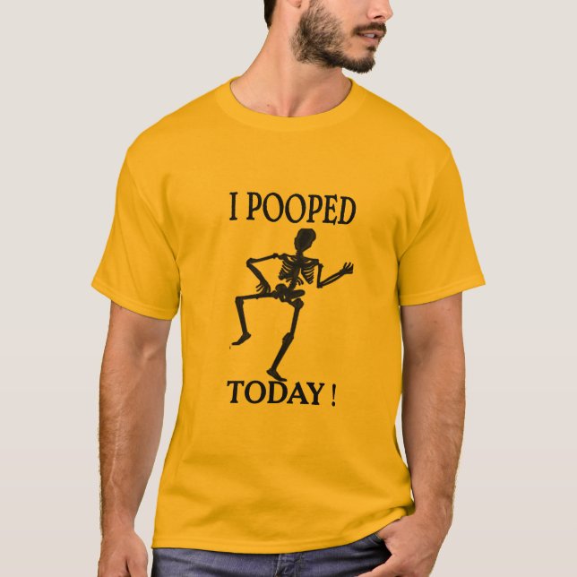 Poop Humor Tee, som i dag dumpar Tee (Framsida)