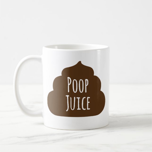 Poop Juice Funny Coffee Mugg (Vänster)