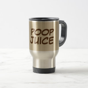 POOP JUICE Funny Kaffe koppar