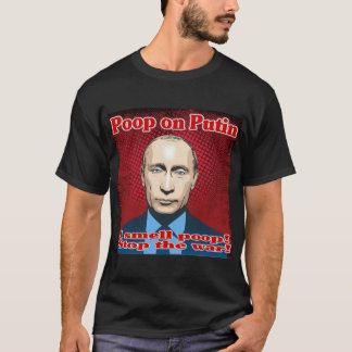 Poop på Putin T Shirt