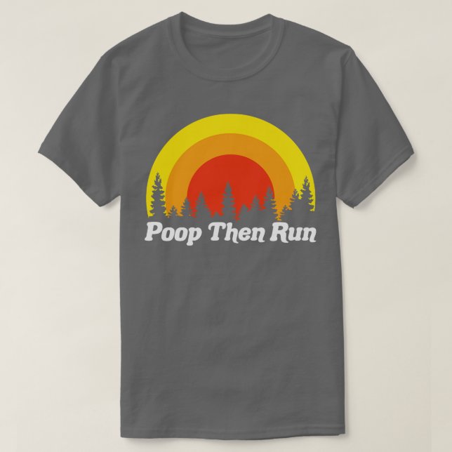 Poop Sen Springa Funny Sunset Träd T Shirt (Design framsida)