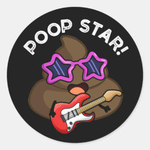 Poop Star Funny Pop Star Pun Mörk BG Runt Klistermärke