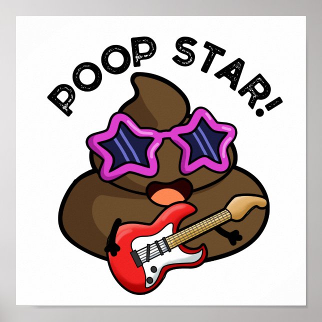 Poop Star Funny Pop Star Pun Poster (Framsidan)