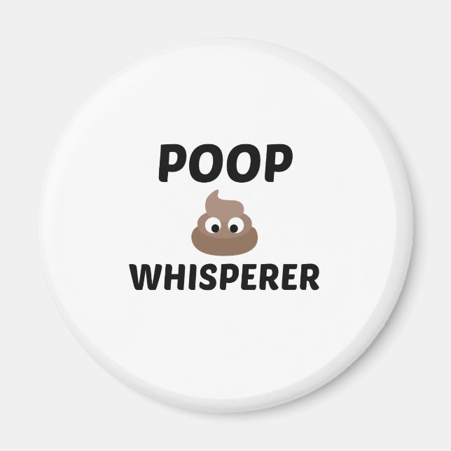 POOP WHISPERER MAGNET (Framsidan)