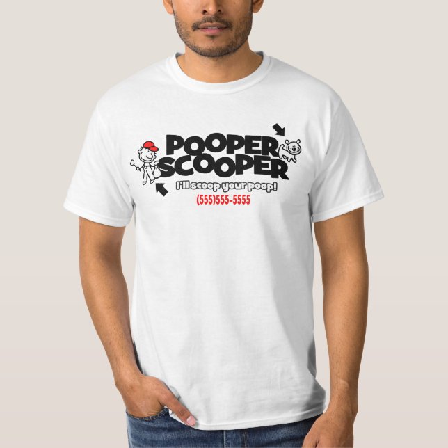 Pooper Scooper-affärskampanj för att skjorta T Shirt (Framsida)