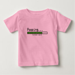 Pooping…, Behaga väntan Tee Shirt