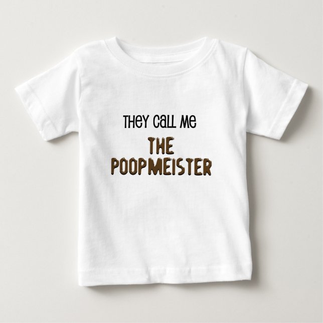Poopmeister Funny Baby Shirts T Shirt (Framsida)