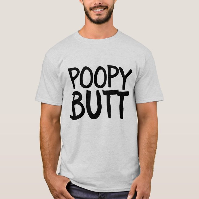 POOPY BUTT BIRTHDAY FUNNY BIRTHDAY T-SHIRTS (Framsida)