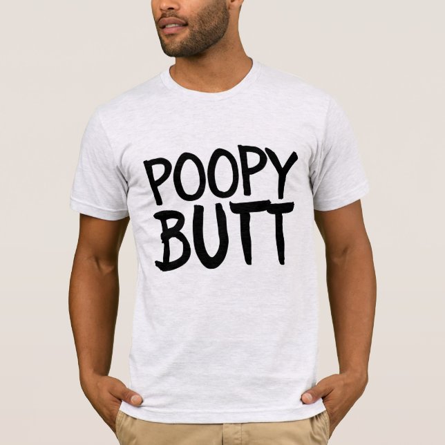 POOPY BUTT FUNNY MANAR STAR SHIRTS T SHIRT (Framsida)