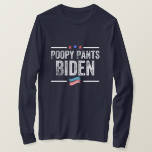 Poopy Byxor Biden T Shirt