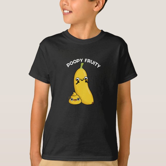 Poopy Fruktig Funny Fruit Banana Pun Mörk BG T Shirt (Framsida)