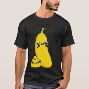 Poopy Fruktig Funny Fruit Poop Pun T Shirt