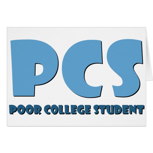 Poor College Student Hälsningskort (Framsidan Horizontal)