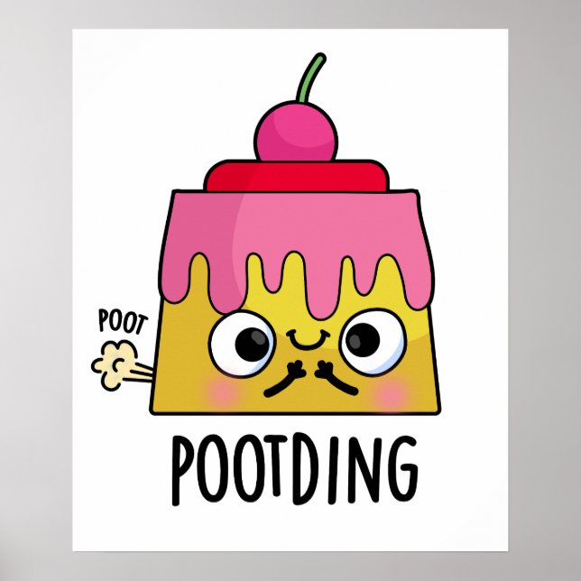 Poot-ding Funny Pudding Fart Pun Poster (Framsidan)