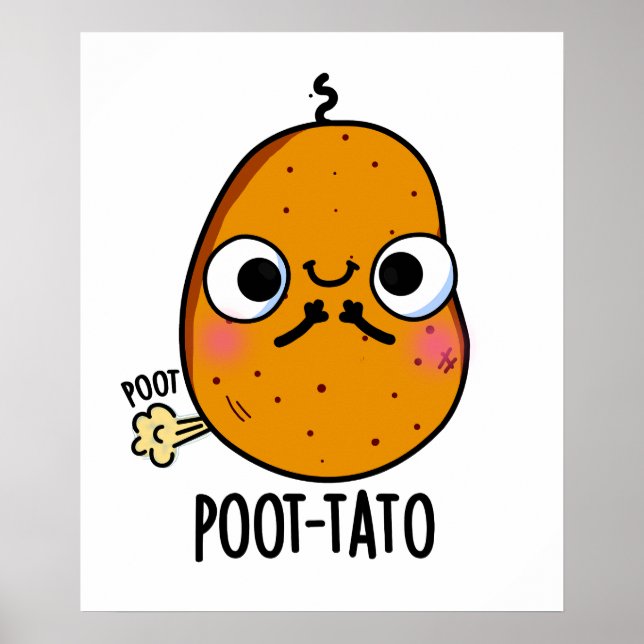 Poot-tato Funny Farting Potato Pun  Poster (Framsidan)