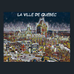 POP-ART FÖR TECKNAD AV QUEBEC-STAD POSTER<br><div class="desc">Roligt Graphic Stil Fransk Poster Featuring Quebec City (Ville de Québec),  Fairmont Chateau Frontenac in the Background and Cape Diamond (Cape Diamant) foto av Lianne K. Coleman</div>