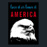 Pop Art Örn Kärlek Lämna America Slogan Säg Poster<br><div class="desc">Freedom & Courage Motivational Eagles Bilder - Fearsome Patriotic Eagle - Pop Art Syle American Eagle Landing Image - Fearless American Örn: Flies American Eagle Bilder - örn är USA:s nationalfågel och symbol.</div>