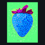 Pop Art Strawberry Blue Poster<br><div class="desc">Blåjordgubbsbär på gröntens bakgrund i Pop art stil. För Contemporary & popkonst älskare.</div>