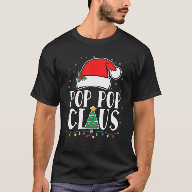 Pop Claus Santa Funny Matching Family Christma T Shirt (Framsida)
