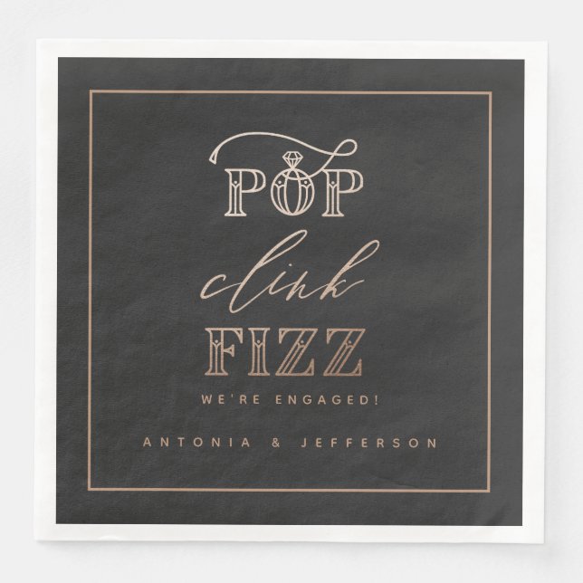 Pop clink fizz förlovningsfest napkins ro guld pappersservett (Framsida)