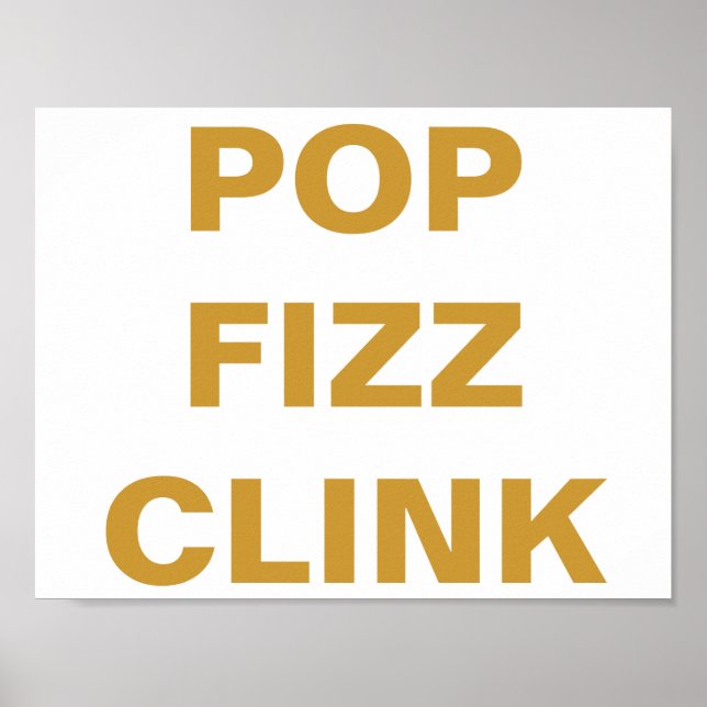 POP FIZZ CLINK Party Pub Cart-tecken Poster (Framsidan)