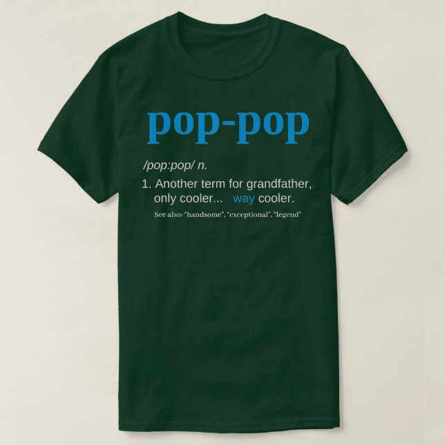 Pop-gåvor Grandpa Fars dag PopPop T Shirt (Design framsida)