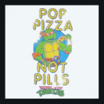 Pop Pizza Not Pills Poster<br><div class="desc">Pop Pizza Not Pills Poster Anime Tecknad Tecknad Fiction Manga</div>