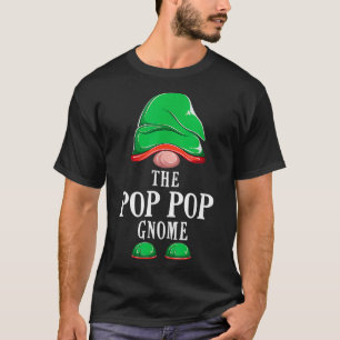 Pop Pop Gnome Julmatchningsgrupp T Shirt