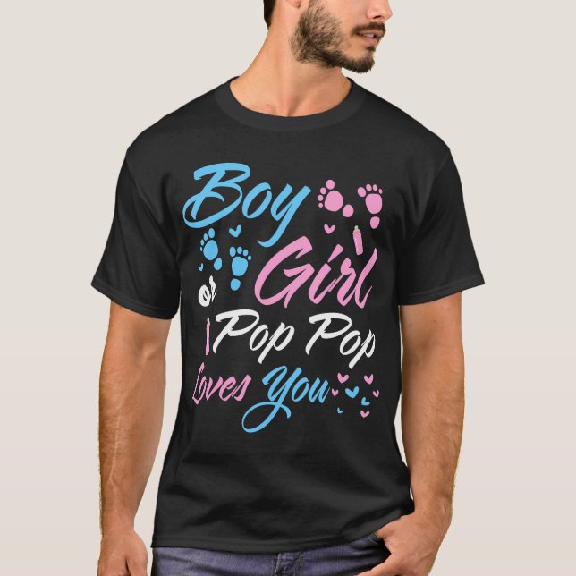 Pop Pop Kärlek Du Gender avslöjar morfar T Shirt (Framsida)