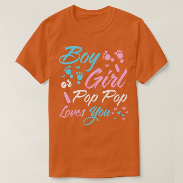 Pop Pop Kärlek Du Gender avslöjar morfar T Shirt (Design framsida)