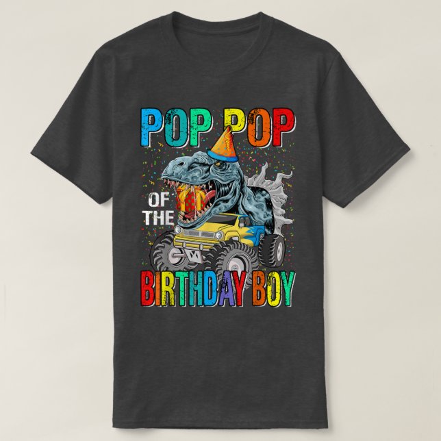 Pop Pop Of The Birthday Boy Monster Truck Dinosaur T Shirt (Design framsida)