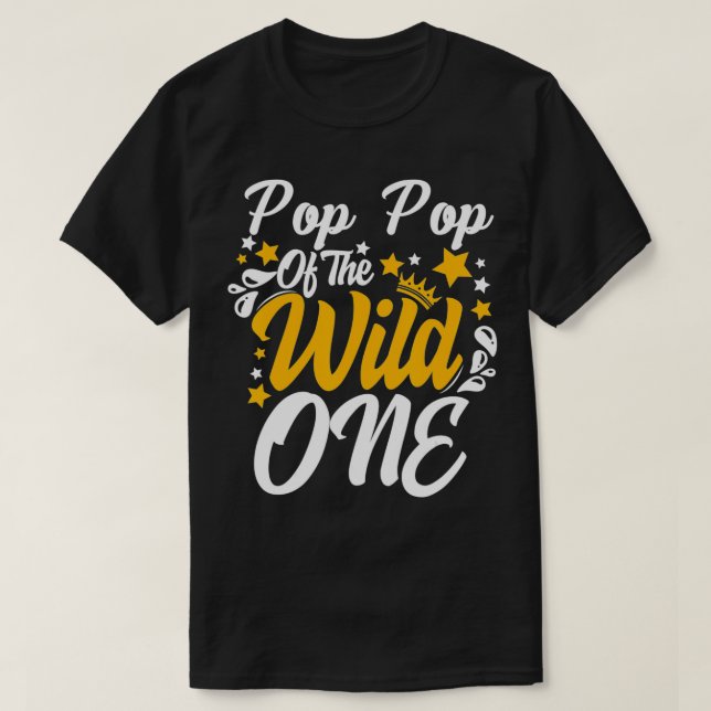 Pop Pop of the wild one 1st Birthday party First T Shirt (Design framsida)