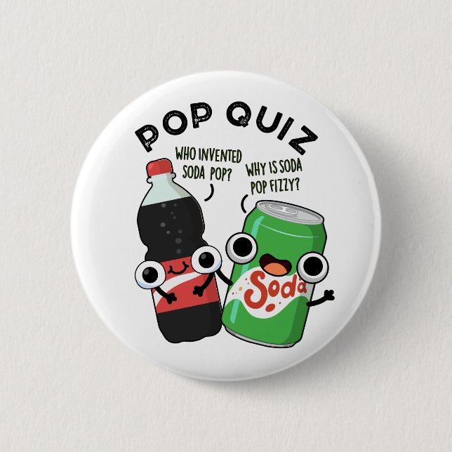 Pop Quiz Funny Soda Pop Pun Knapp (Framsida)