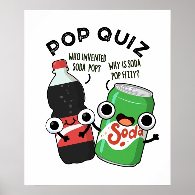 Pop Quiz Funny Soda Pop Pun Poster (Framsidan)