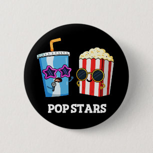 Pop Stars Funny Snack Pun Mörk BG Knapp