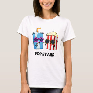 Pop Stars Funny Snack Pun T Shirt