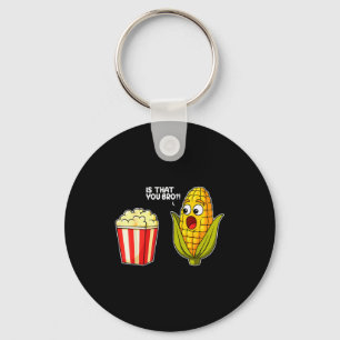 Popcorn Är Det Du Bro Majs Roligt Mat Skämt Sarcas Nyckelring