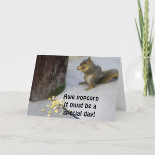 POPCORN EATING SQUIRREL BIRTHDAY KORT