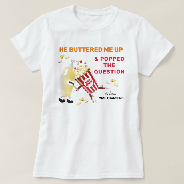 Popcorn-Förlovning T-Shirt (Design framsida)