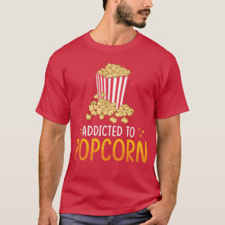 Popcorn Lover Gift Funny Popcorn friends T Shirt