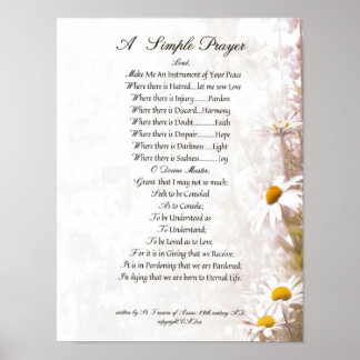 POPE FRANCIS=ST. FRANCIS ENMPLE PRAYER=Daisy Poster