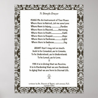 POPE FRANCIS=ST. FRANCIS ENMPLE PRAYER=Filigree Poster