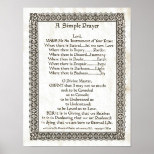 POPE FRANCIS=ST. FRANCIS ENMPLE PRAYER=Parchment Poster