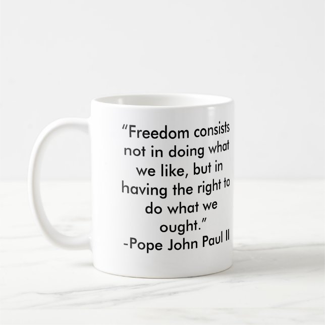 Pope John Paul Ii frihetscitationstecken Kaffemugg (Vänster)