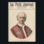 Pope Leo XIII Poster<br><div class="desc">Fransk School's Pope Leo XIII (1810-1903) från Le Petit Journal, 15 augusti 1891 vid en privat samling. Påven Leo XIII (1810-1903) från Le Petit Journal, 15 augusti 1891 skapades omkring 1891 AD.</div>